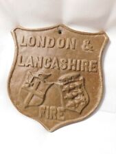 London and Lancashire Fire Sign England Plaque  picture