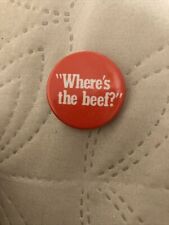 Original pin-back Button Early 1980’s “WHERE'S THE BEEF “Wendy’s Restaurant picture