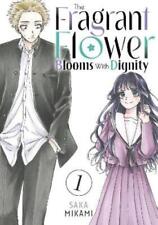 Saka Mikami The Fragrant Flower Blooms With Dignity 1 (Paperback) (UK IMPORT) picture