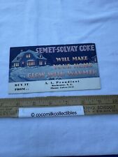 Vin 1930's Advertising Ink Blotter Semet Solvay Coke A L Proudfoot Rochester NY picture