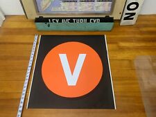 22x23 V TRAIN NY NYC SUBWAY ROLL SIGN 2nd AVE LOWER EAST SIDE MANHATTAN BROOKLYN picture