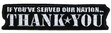 IF YOU'VE SERVED OUR NATION THANK YOU PATCH GRATEFUL NATION MILITARY SERVICE picture