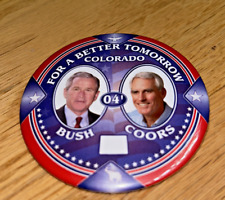 2004 GEORGE BUSH /Colorado / PETE COORS   (Senate) Jugate Button picture