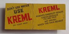 1940s Kreml On Your Hair Makes the Hair Behave Advertising Not Greasy Matchbook picture