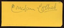 Constance Collier d1955 signed 2x5 autograph on 11-10-47 at Biltmore Theater LA picture