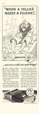 1937 Briggs Pipe Tobacco When a Feller Needs a Friend P Lorillard Ad picture