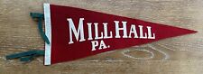 Vintage Circa 1940's Mill Hall Pennsylvania Souvenir 17 Inch Pennant Early Old picture