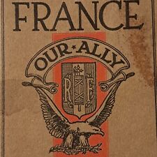 WWI 1918 France Our Ally Book by B Van Vorst YMCA 44 Pages picture