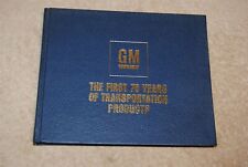 GM Book The First 75 Years of Transportation Products 1983 with Employee Letter picture