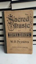 Antique Sacred Music For Men's Voices Hymnal Perkins 1897 picture