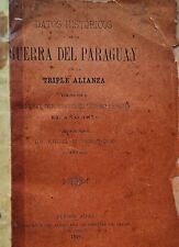 DATO HISTORICO GUERRA PARAGUAY TRIPLE ALLIANCE ESCRITOS POR GENERAL RESQUIN 1895 picture