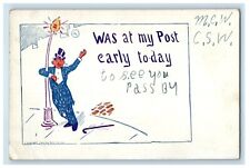 1908 Write Away Drunk Man Was At My Post Early Today Morning Sun IA Postcard picture