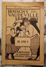 Denison's Vaudeville Sketches - Si and I - Harry Newton - 1905 picture