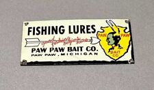 VINTAGE 12” PAW PAW BAIT FISHING LURES HUNT PORCELAIN SIGN CAR GAS OIL TRUCK picture