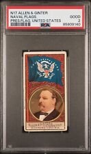 1886 N17 ALLEN & GINTER Naval Flags Grover Cleveland America PSA 2 **Low Pop** picture