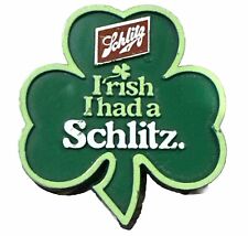 VINTAGE 1980'S I HAD A SCHLITZ BEER ST PATRICKS DAY PIN  picture