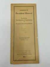 VINTAGE 1932 REPUBLICAN NATIONAL COMMITTEE ADDRESS OF PRESIDENT HOOVER  picture