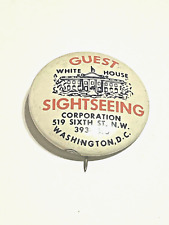 Vintage White House Guest Pin Button Sightseeing Corporation Washington D.C. picture