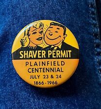 1866-1966 Plainfield Centennial Shaver Permit 2 1/4