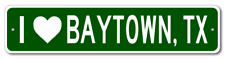 Custom I Love BAYTOWN TEXAS City Limit Sign Personalized Aluminum Wall Decor picture