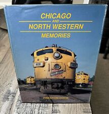 Chicago and North Western Memories 1970 - 80 by Preston Cook. 1989 First Edition picture