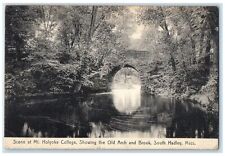 1909 Mount Holyoke College Showing Old Arch & Brook South Hadley MA Postcard picture