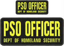 PSO OFFICER DEPT OF H SECURITY Embroidery Pachrt 4x10 & 2x5 hook on back yellow picture