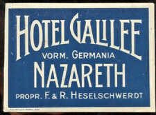 VINTAGE CIRCA 1920`S  HOTEL GALILEE NAZARETH-(PRE-ISRAEL)PALESTINE LUGGAGE LABEL picture