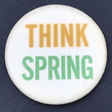 Think Spring Pin Button Vintage picture