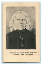 c1910 Doctor John McLoughlin Father of Oregon OR City Antique Postcard picture
