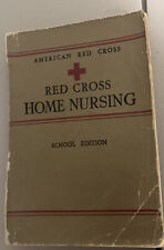 1944 AMERICAN RED CROSS HOME NURSING, School Edition Vintage picture