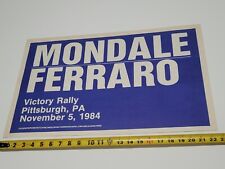 Vtg 1984 Walter Mondale Geraldine Ferraro Victory Rally Campaign Poster Pitts PA picture