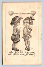 c1912 Artist Bernhardt Wall Leap Year Greetings Speak For Yourself Postcard picture