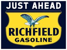 Richfield Gasoline - Just Ahead New Metal Sign: 9x12