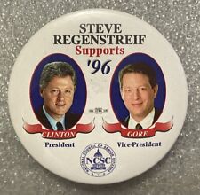 Vintage Rare - Steve Regenstreif Supports Clinton / Gore ‘96 Pinback Button picture