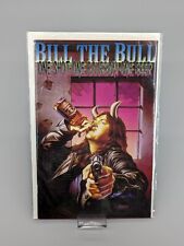 Bill the Bull One Shot One Bourbon One Beer Issue # 1 Boarded Comic Book 1994 picture