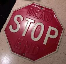 RARE ANTIQUE STOP DEAD END 30'S Road  STREET SIGN w/ Original REFLECTOR Paint picture
