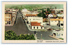 c1940's Main Street Avenue Ruiz Ensenada Baja California Mexico Postcard picture