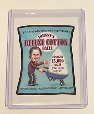 JOHNNY'S DELUXE COTTON 2017 Garbage Pail Kids Network Spew 50 Wacky Package Depp picture