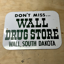 Don't Miss Wall Drug Store Wall, South Dakota Metal Sign picture