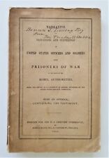 1864 antique CIVIL WAR PRISONERS privations sufferings REBEL AUTH owned lossing picture