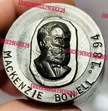 Mackenzie Bowell Canadian Prime Minister 1894 Master Steel Manufacturing Die picture