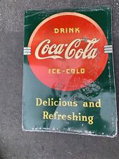 COCA COLA COKE VTG  1930s metal sign DELICIOUS AND REFRESHING DRINK 27.25x19.5 B picture