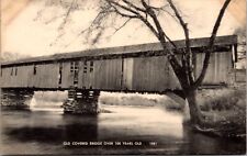 Postcard Old Covered Bridge Over 100 Years Old 1981 picture