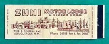 Route 66~ALBUQUERQUE, NM ~ ZUNI MOTOR LODGE~ vintage ADVERTISING matchbook cover picture