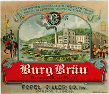 Pre-Prohibition Popel-Giller  Burg Bräu German Style Beer Bottle Label Warsaw IL picture