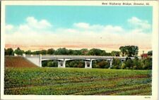 1930'S. NEW HIGHWAY BRIDGE. STREATOR, ILL. POSTCARD. RC10 picture