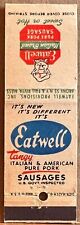Eatwell Provisions Bronx NY New York Pure Pork Sausage Vintage Matchbook Cover picture