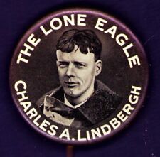 Vintage 1930's Charles A. Lindbergh The Lone Eagle  Pinback 1¼