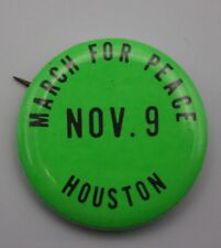 March For Peace Houston Texas Nov. 9 Vietnam War 60s Pin Pinback Cause Button picture